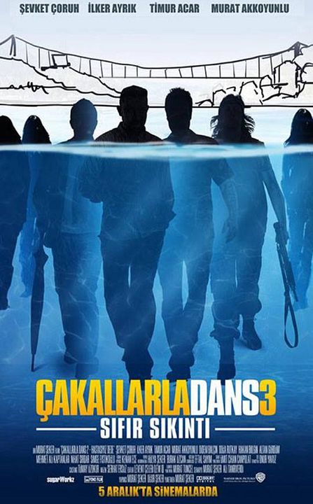 Cakallarla Dans 3: Sifir Sikinti : Affiche