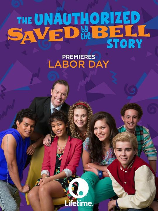 The Unauthorized Saved by the Bell Story : Affiche