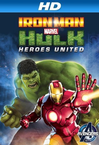 Iron Man & Hulk: Heroes United : Affiche