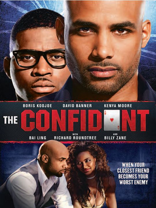 The Confidant : Affiche