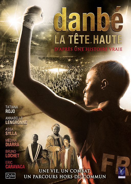 Danbé, la tête haute : Affiche