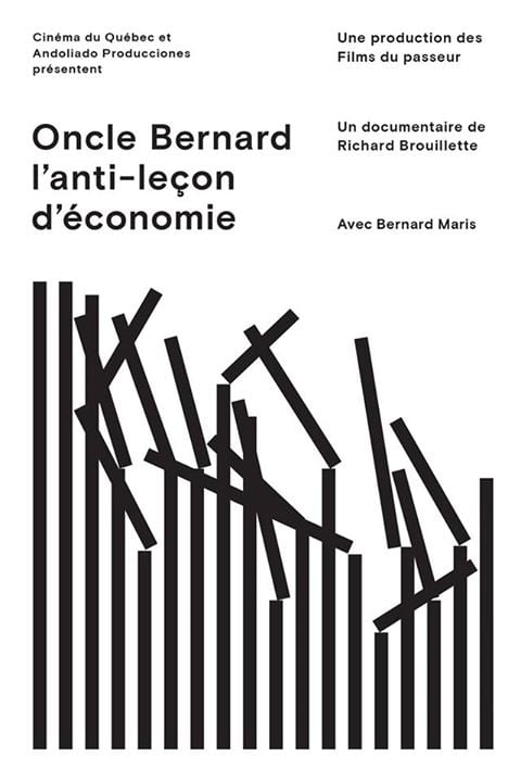 Oncle Bernard – l’anti-leçon d’économie : Affiche