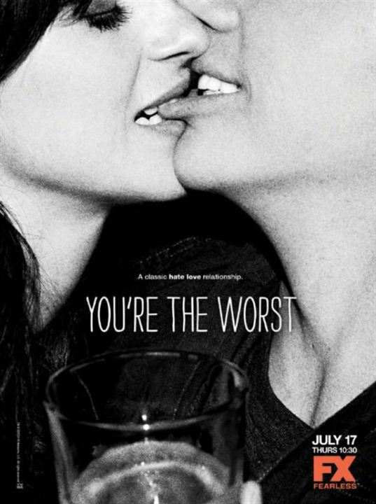 You're The Worst : Affiche