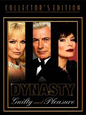 Dynasty: The Making of a Guilty Pleasure : Affiche