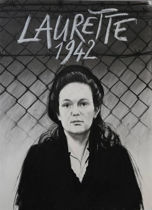 Laurette 1942, une volontaire au camp du Récébédou : Affiche