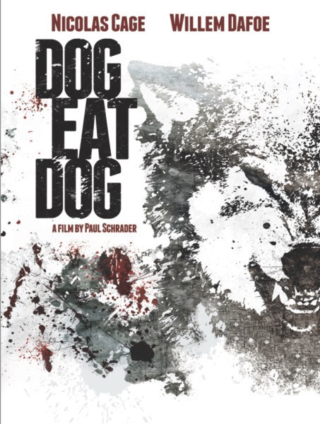 Dog Eat Dog : Affiche