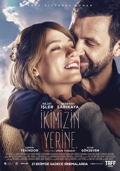 İkimizin Yerine : Affiche