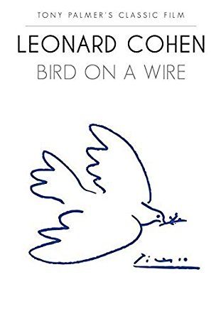 Leonard Cohen: Bird On A Wire : Affiche
