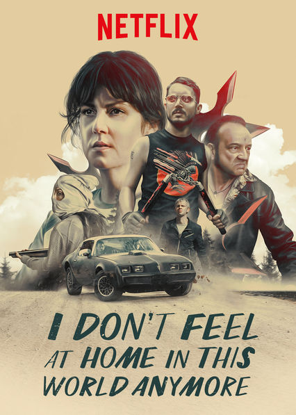 I Don’t Feel At Home In This World Anymore. : Affiche