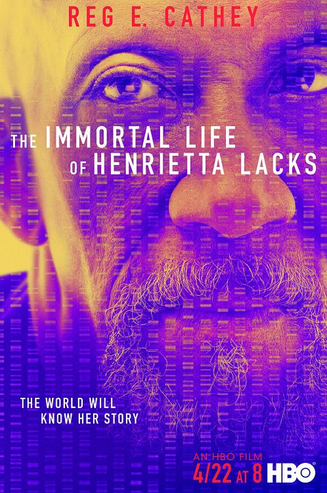 La Vie immortelle d'Henrietta Lacks : Affiche