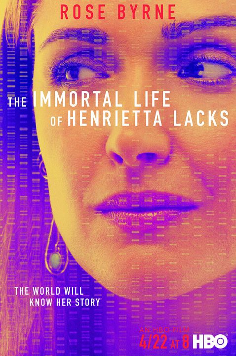 La Vie immortelle d'Henrietta Lacks : Affiche