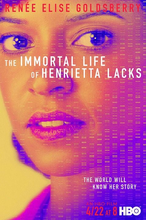 La Vie immortelle d'Henrietta Lacks : Affiche