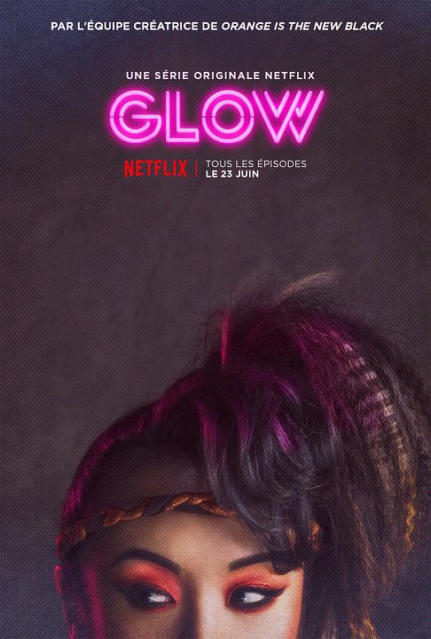 GLOW : Affiche