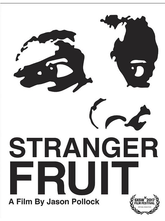 Stranger Fruit : Affiche