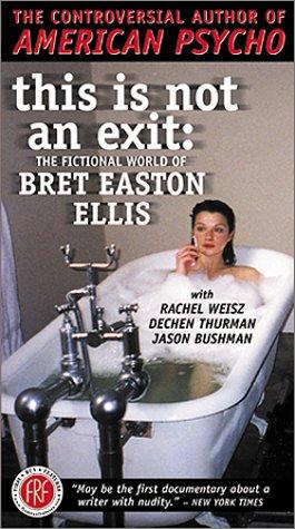 This Is Not An Exit - The Fictional World of Bret Easton Ellis : Affiche