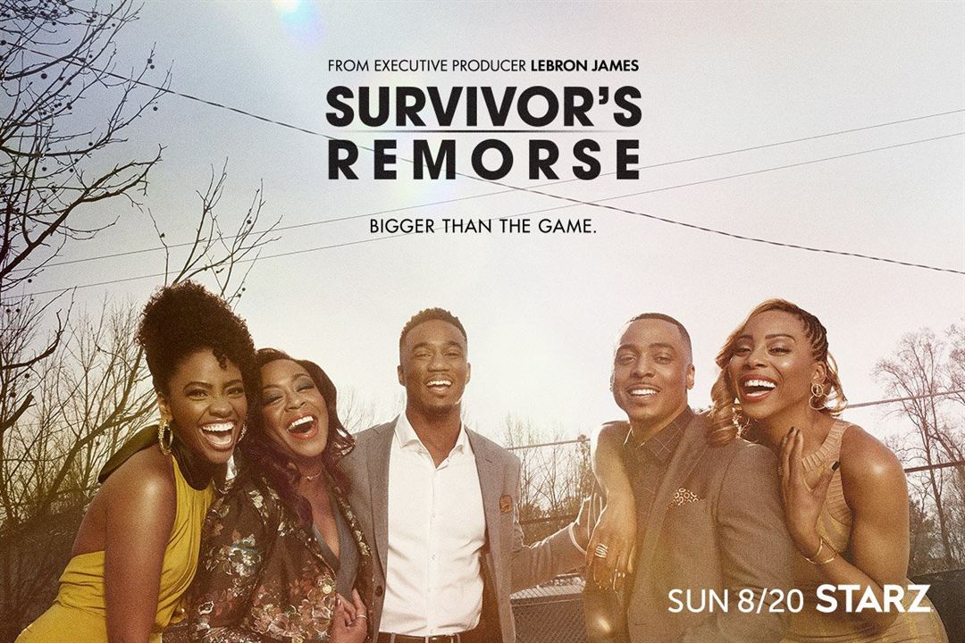 Survivor's Remorse : Affiche