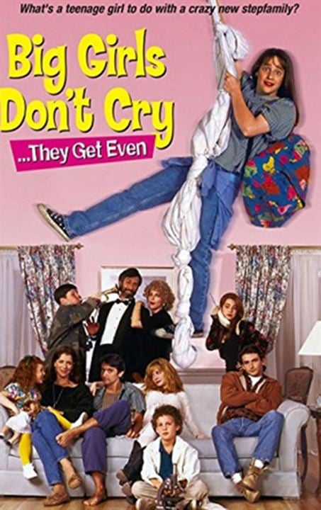 Big Girls Don't Cry... They Get Even : Affiche