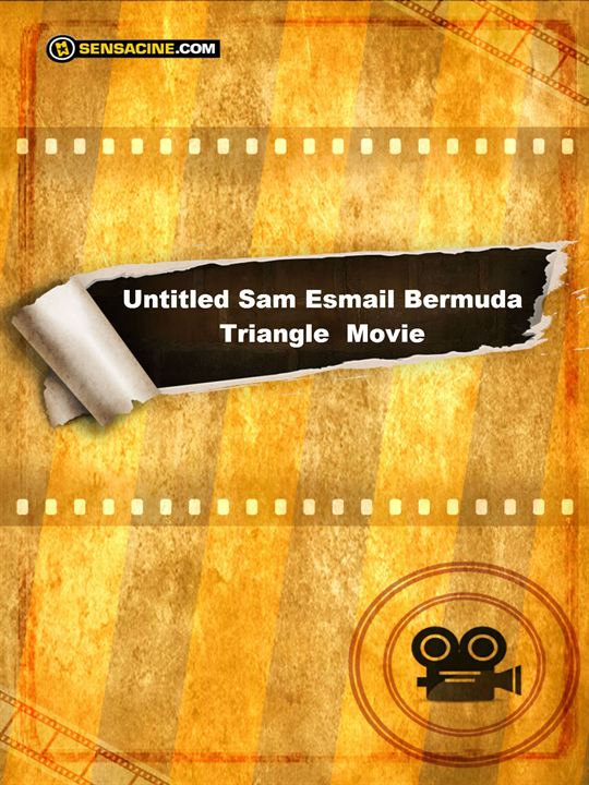 Untitled Sam Esmail Bermuda Triangle Movie : Affiche