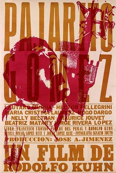 Pajarito Gomez, una vida feliz : Affiche