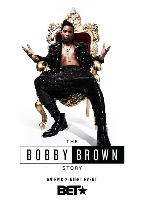 The Bobby Brown Story : Affiche