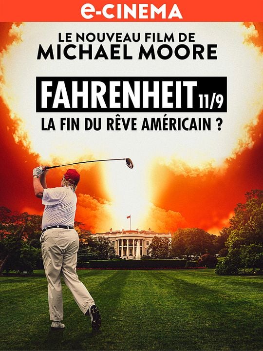 Fahrenheit 11/9 : Affiche