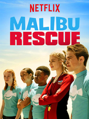 Malibu Rescue : la série : Affiche