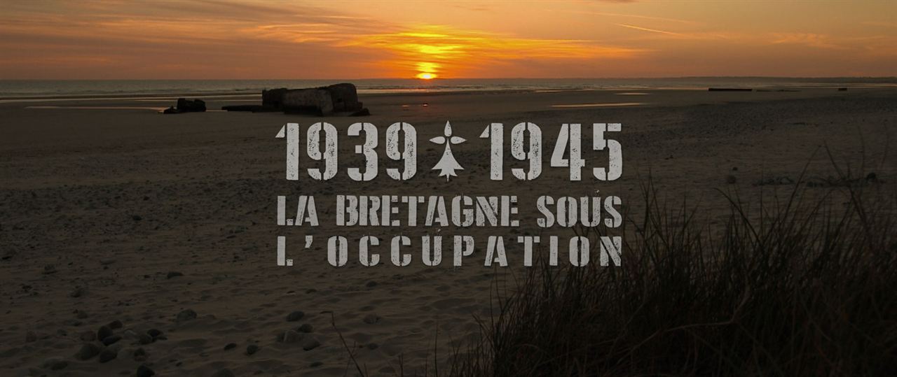 39-45 La Bretagne sous l’occupation : Photo