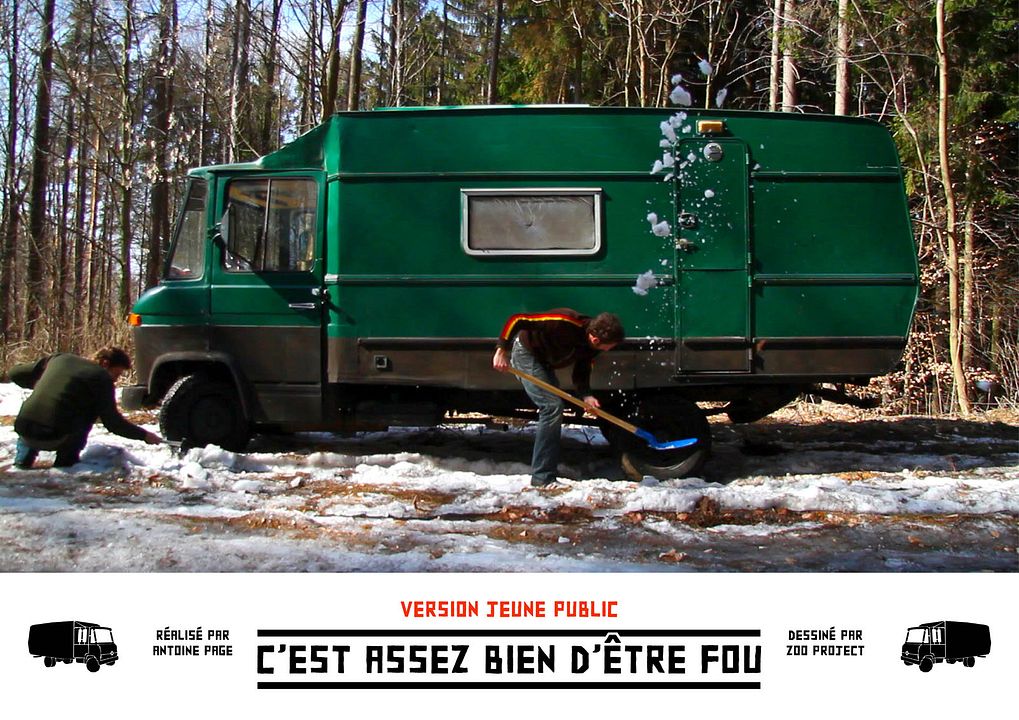 C'est assez bien d'être fou (Jeune Public) : Photo