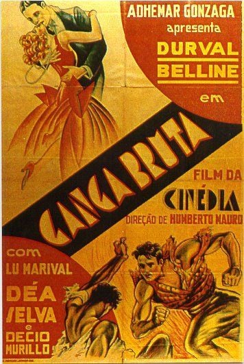 Ganga Bruta : Affiche