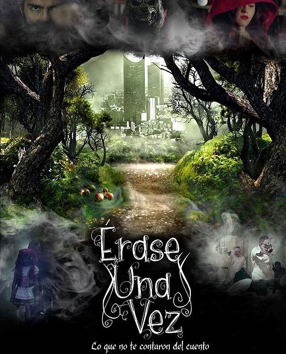 Érase una vez : Affiche