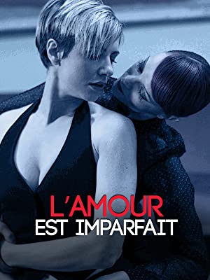 L'amour est imparfait : Affiche