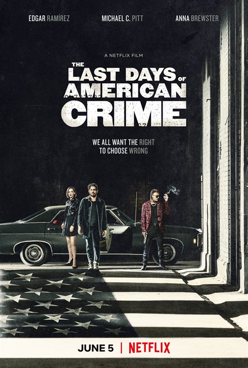 The Last Days of American Crime : Affiche