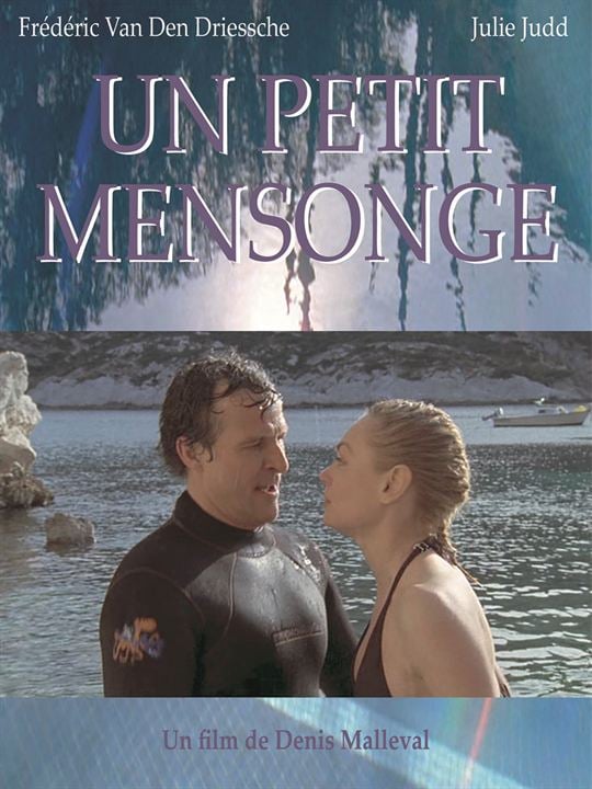 Un petit mensonge : Affiche