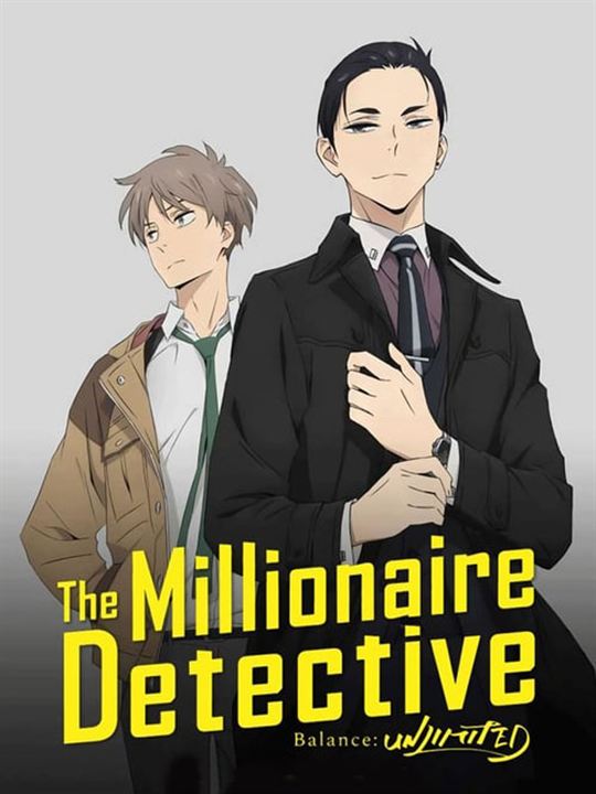 The Millionaire Detective - Balance : UNLIMITED : Affiche