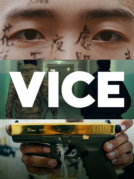 VICE : Affiche