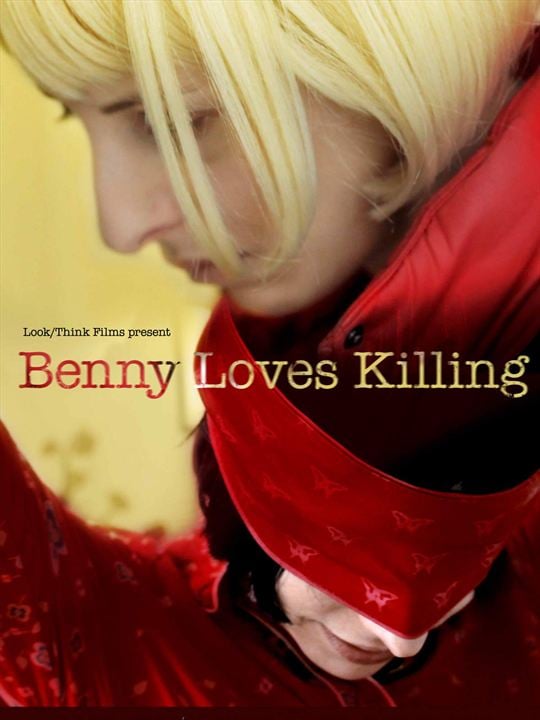 Benny Loves Killing : Affiche