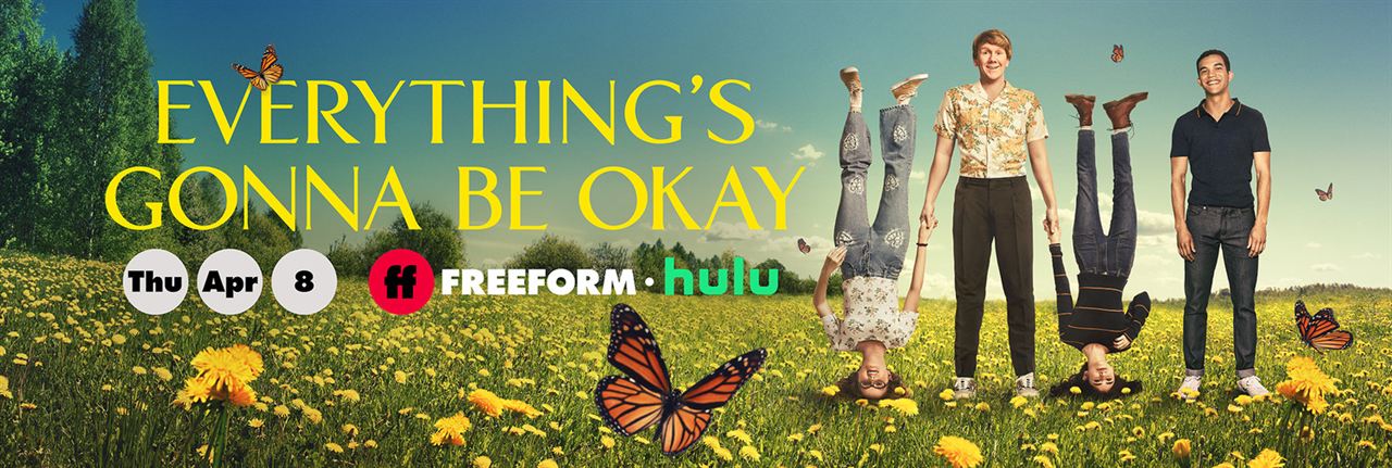 Everything's Gonna Be Okay : Affiche