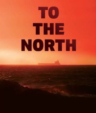 To the North : Affiche