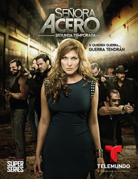 Señora Acero : Affiche