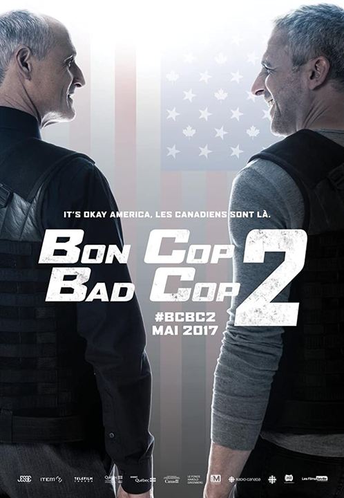 Bon Cop Bad Cop 2 : Affiche