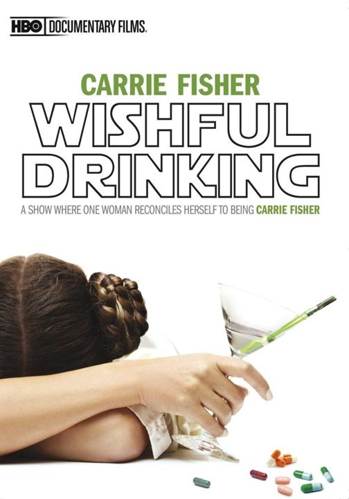 Wishful Drinking - L'autobiographie de Carrie Fisher : Affiche