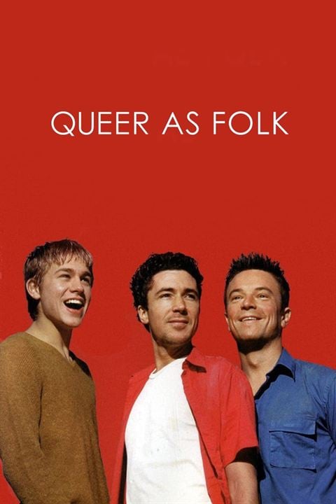 Histoires gay : Queer as Folk : Affiche