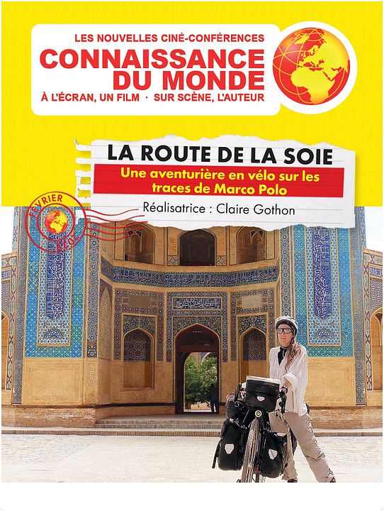 La Route de la Soie - Une aventurière en vélo sur les traces de Marco Polo : Affiche