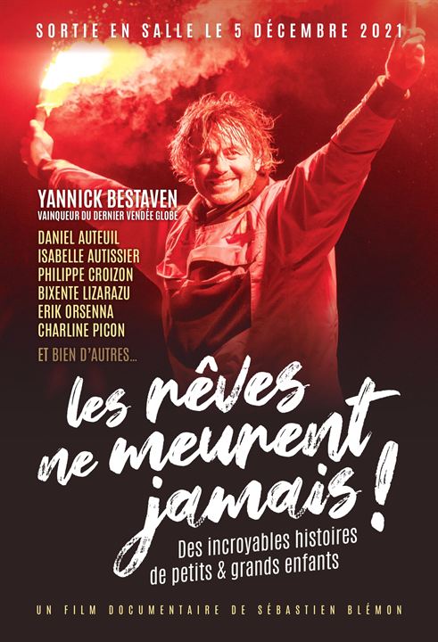 Les rêves ne meurent jamais : Affiche