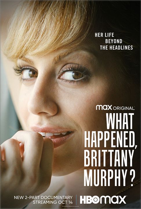 What Happened, Brittany Murphy? : Affiche