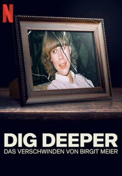 Une Vérité Enfouie : La Disparition de Birgit Meier : Affiche