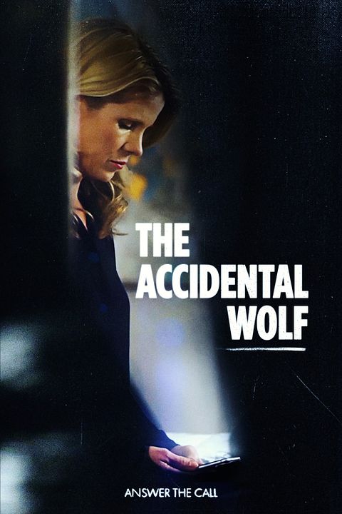 The Accidental Wolf : Affiche