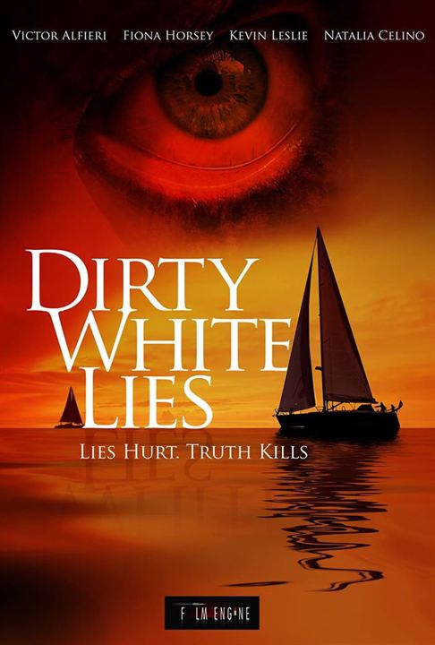 Dirty White Lies : Affiche