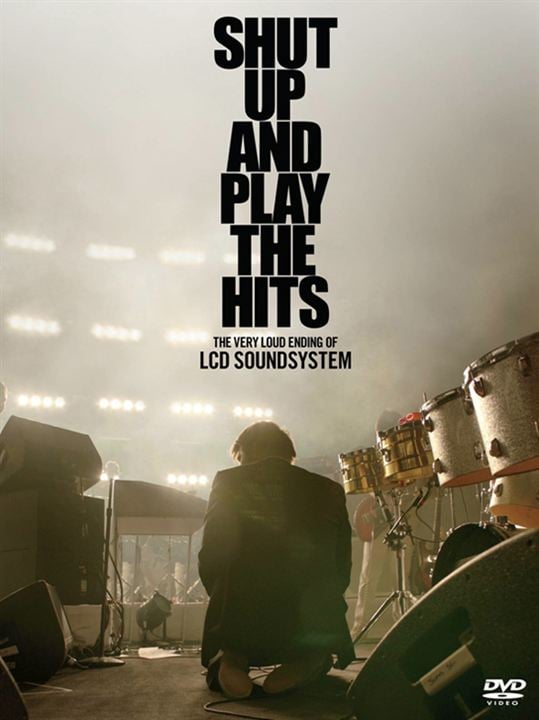 Shut Up And Play The Hits : Affiche