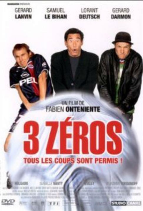 3 Zéros : Affiche